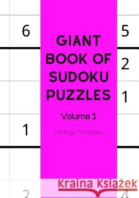 Giant Book of Sudoku Puzzles Volume 1 Heritage Printables 9781070639390 Independently Published - książka