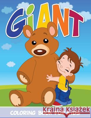 Giant Coloring Book for Kids Speedy Publishing LLC   9781634285636 Speedy Publishing LLC - książka