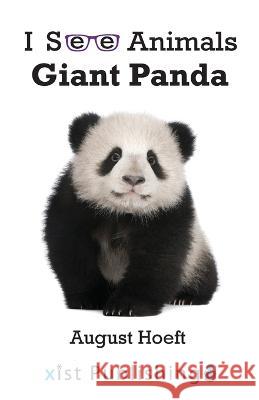 Giant Panda August Hoeft 9781532442124 Xist Publishing - książka