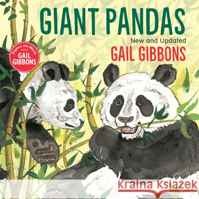 Giant Pandas Gibbons, Gail 9780823449828 Holiday House - książka