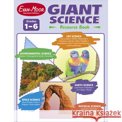Giant Science Resource Book, Grade 1 - 6 Teacher Resource Evan-Moor Corporation 9781557996961 Evan-Moor Educational Publishers - książka
