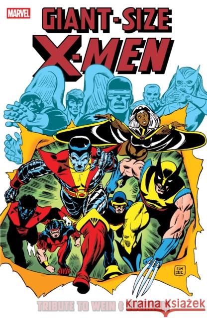 Giant-Size X-Men: Tribute to Wein & Cockrum Len Wein 9781302961800 Marvel Universe - książka