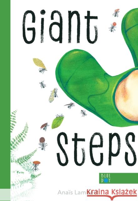 Giant Steps Anas Lambert 9798989858828 Blue Dot Kids Press - książka