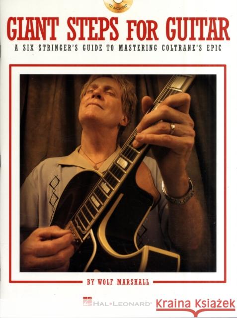 Giant Steps For Guitar Wolf Marshall, John Coltrane 9781423430094 Hal Leonard Corporation - książka