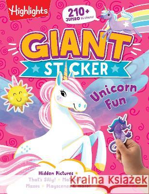 Giant Sticker Unicorn Fun Highlights 9781639620814 Highlights Press - książka