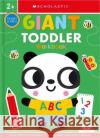 Giant Toddler Workbook: Scholastic Early Learners (Workbook) Scholastic Early Learners 9781339018126 Cartwheel Books