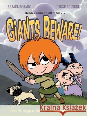 Giants Beware! Jorge Aguirre Rafael Rosado 9781596435827 First Second - książka