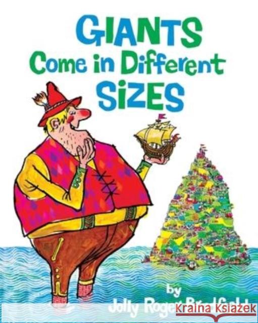 Giants Come in Different Sizes Jolly Roger Bradfield 9781948959490 Purple House Press - książka