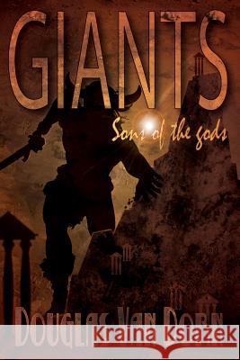 Giants: Sons of the Gods Douglas Va 9780615815374 Waters of Creation Publishing - książka