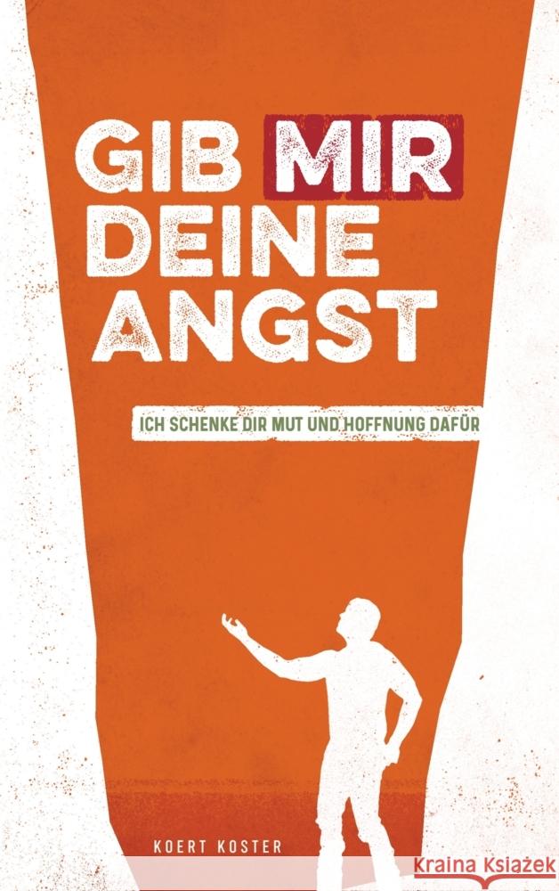 Gib Mir deine Angst Koster, Koert 9789463981859 Bookmundo - książka