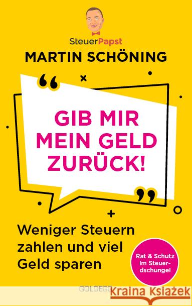 Gib mir mein Geld zurück Schöning, Martin 9783990603703 Goldegg - książka