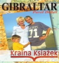 Gibraltar Pavel Dobeš 9788090073722 PEAR - książka