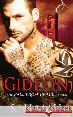 Gideon: Fall From Grace, Chronicles of Gideon Hamilton, Sharon 9781945020322 Sharon Hamilton - książka