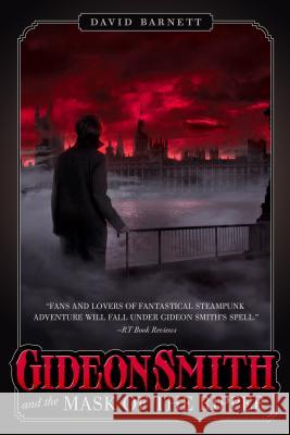 Gideon Smith and the Mask of the Ripper Barnett, David 9780765334268 Tor Books - książka