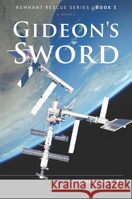 Gideon's Sword Michael Vetter 9781795500685 Independently Published - książka