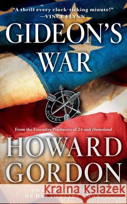Gideon's War Howard Gordon 9781476788289 Gallery Books - książka