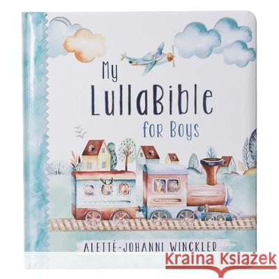 Gift Book My Lullabible for Boys Alette-Johanni Winckler 9781432132125 Christian Art Gifts Inc - książka