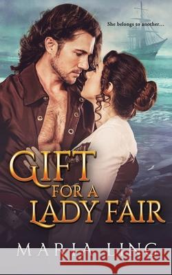 Gift for a Lady Fair Maria Ling 9798677846632 Independently Published - książka