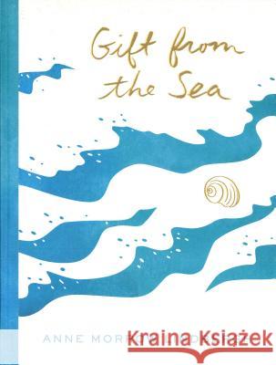 Gift from the Sea Anne Morrow Lindbergh 9780525615576 Pantheon Books - książka