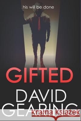 Gifted David Gearing 9780692627518 Akusai Publishing - książka