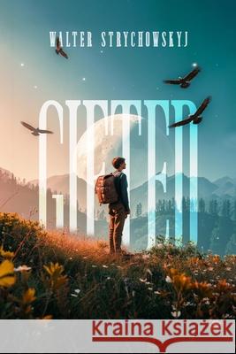 Gifted Walter Strychowskyj Book Writing Pioneer 9781968260873 Book Writing Pioneer - książka