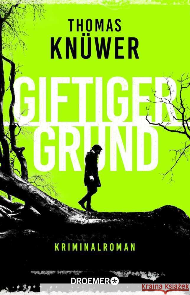 Giftiger Grund Knüwer, Thomas 9783426568460 Droemer HC - książka