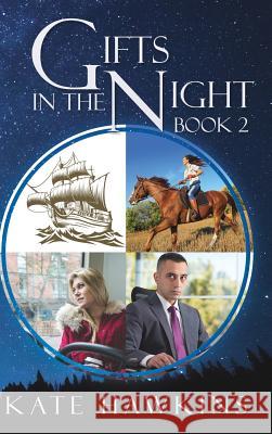 Gifts in the Night Kate Hawkins 9781545647219 Xulon Press - książka