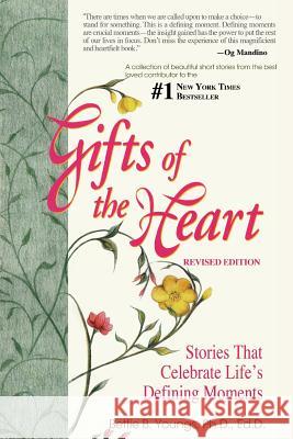 Gifts of the Heart--Short Stories That Celebrate Life's Defining Moments Youngs, Bettie B. 9781940784380 Burres Books - książka