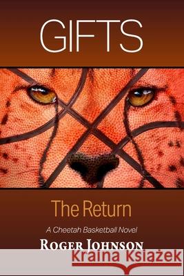 Gifts: The Return Roger Johnson 9781736436820 Rjhoops14 - książka