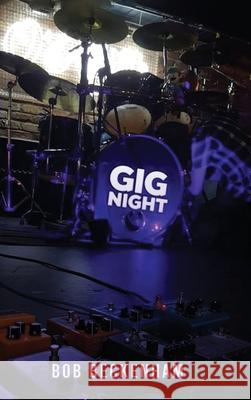 Gig Night Bob Beckenham 9781917618663 London Book Publisher - książka