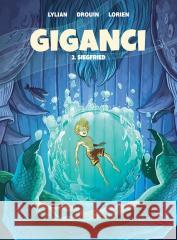 Giganci T.2 Siegfried James Christ, Lylian 9788328174566 Egmont - książka
