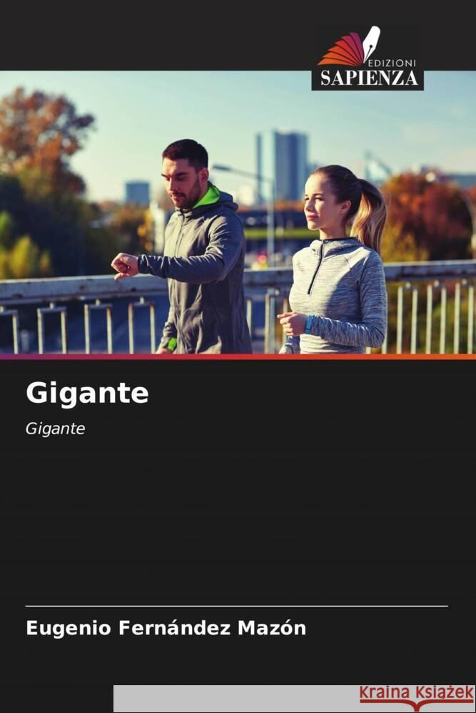 Gigante Eugenio Fern?nde 9786206928577 Edizioni Sapienza - książka