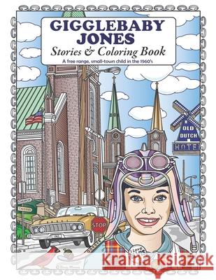 Gigglebaby Jones Stories & Coloring Book Nancy Marasa 9781693233272 Independently Published - książka