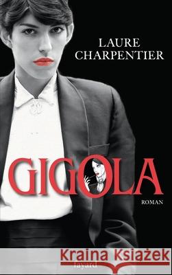 Gigola Charpentier-L 9782213655659 Fayard - książka