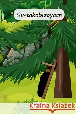 Gii-takobizoyaan John Daniel John Daniel 9781300223054 Lulu.com - książka
