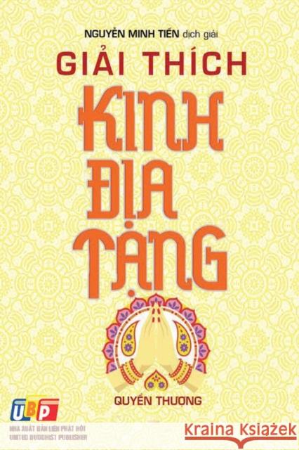 Giải Thích Kinh Địa Tạng Nguyễn Minh Tiến 9781091994478 United Buddhist Publisher - książka