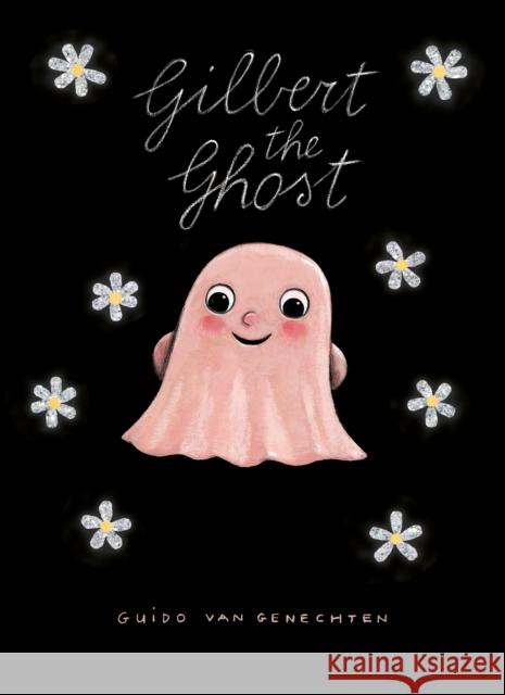 Gilbert the Ghost Guido Genechten 9781605377155 Clavis - książka