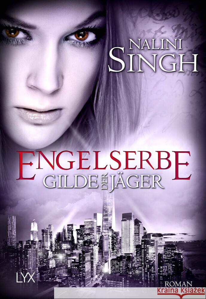 Gilde der Jäger - Engelserbe Singh, Nalini 9783736323490 LYX - książka