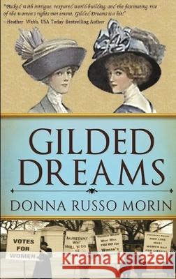 Gilded Dreams: Large Print Hardcover Edition Donna Russo Morin 9784867455012 Next Chapter - książka