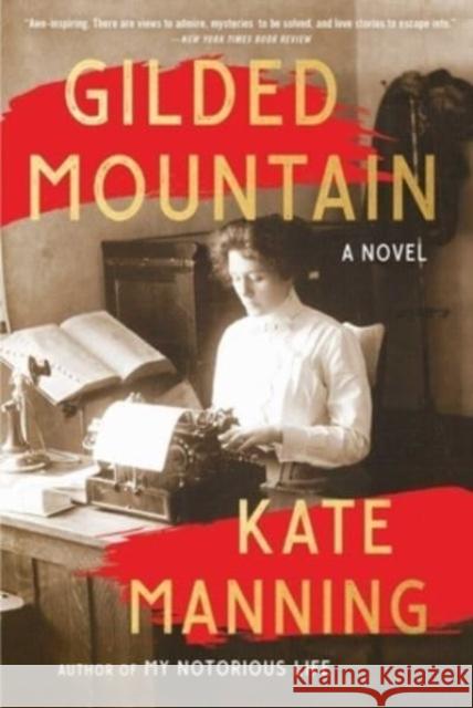 Gilded Mountain: A Novel Kate Manning 9781982160951 Scribner - książka