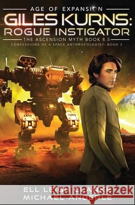 Giles Kurns: Age Of Expansion - A Kurtherian Gambit Series Ell Leigh Clarke, Michael Anderle 9781649718143 Lmbpn Publishing - książka