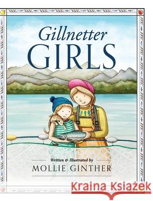 Gillnetter Girls Mollie Ginther Mollie Ginther 9781645381488 Orange Hat Publishing - książka