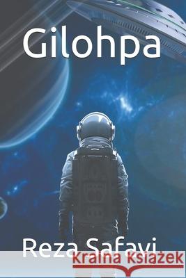Gilohpa Reza Safavi 9798325935473 Independently Published - książka
