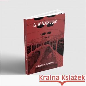 Gimnazjum Anders Kvammen 9788395348525 Dziwny Pomysł - książka