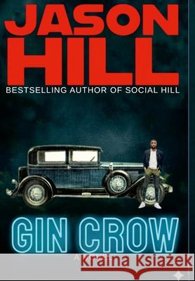 Gin Crow Jason Hill 9781105860492 Lulu.com - książka