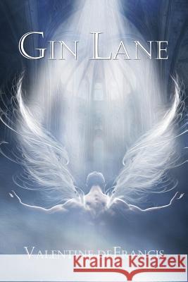 Gin Lane Valentine DeFrancis 9781497533011 Createspace - książka
