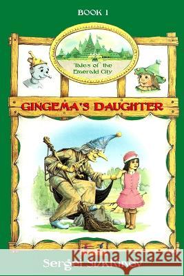Gingema\'s Daughter Sergei Sukhinov 9781878941190 Red Branch Press - książka