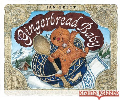 Gingerbread Baby Jan Brett 9780399234446 Putnam Publishing Group - książka