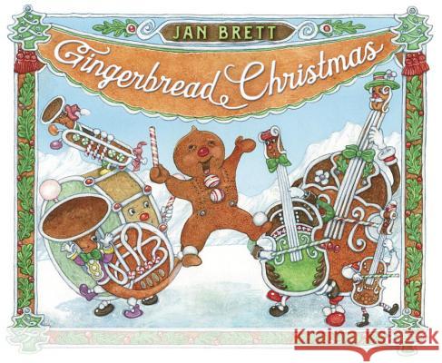 Gingerbread Christmas Jan Brett Jan Brett 9780399170713 G. P. Putnam's Sons - książka