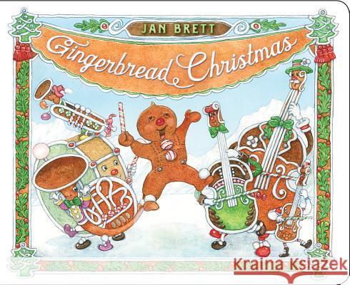 Gingerbread Christmas Jan Brett Jan Brett 9781984812469 G.P. Putnam's Sons Books for Young Readers - książka